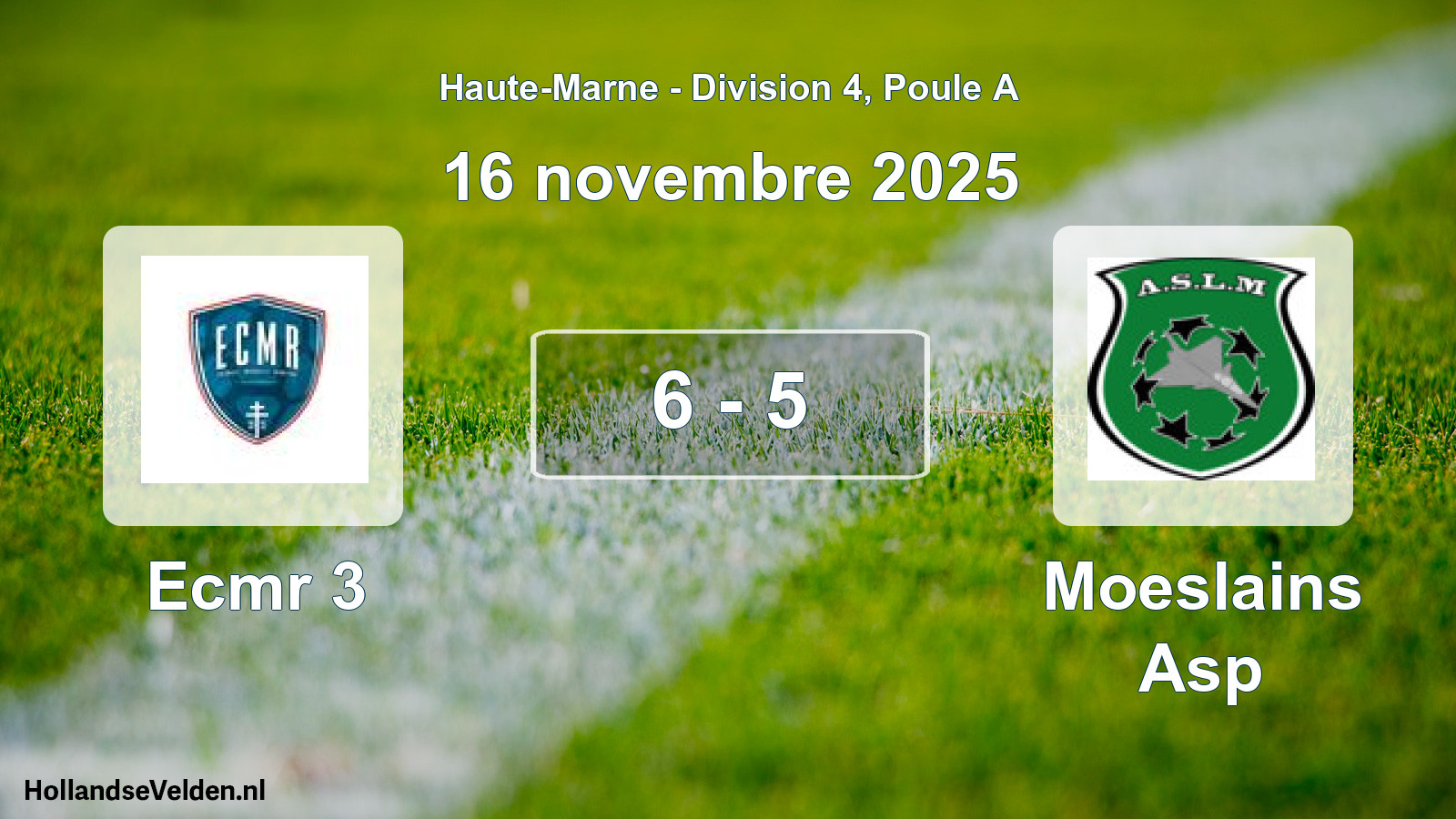 Match joué: Ecmr 3 - Moeslains Asp 6 - 5 (16 novembre 2025)