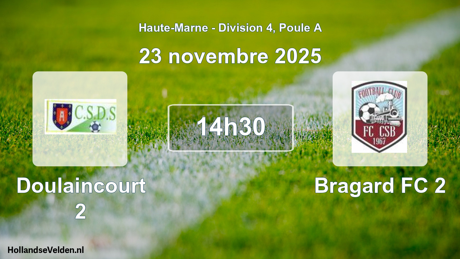 Match programmé: Doulaincourt 2 - Bragard FC 2 (23 novembre 2025)