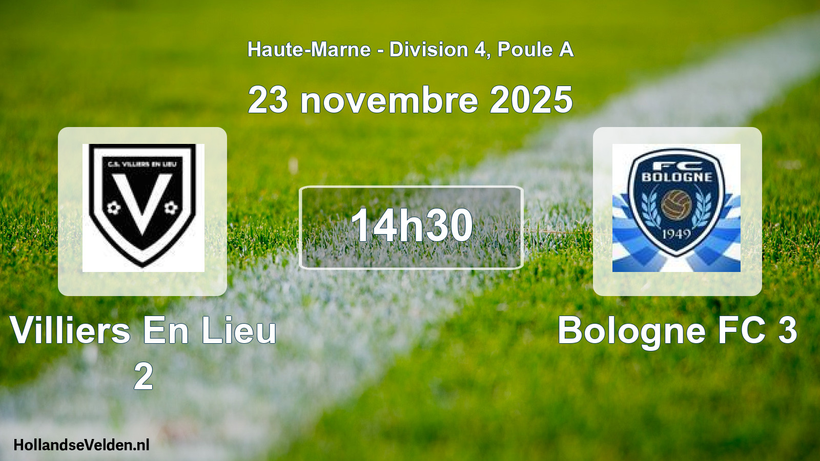 Match programmé: Villiers En Lieu 2 - Bologne FC 3 (23 novembre 2025)