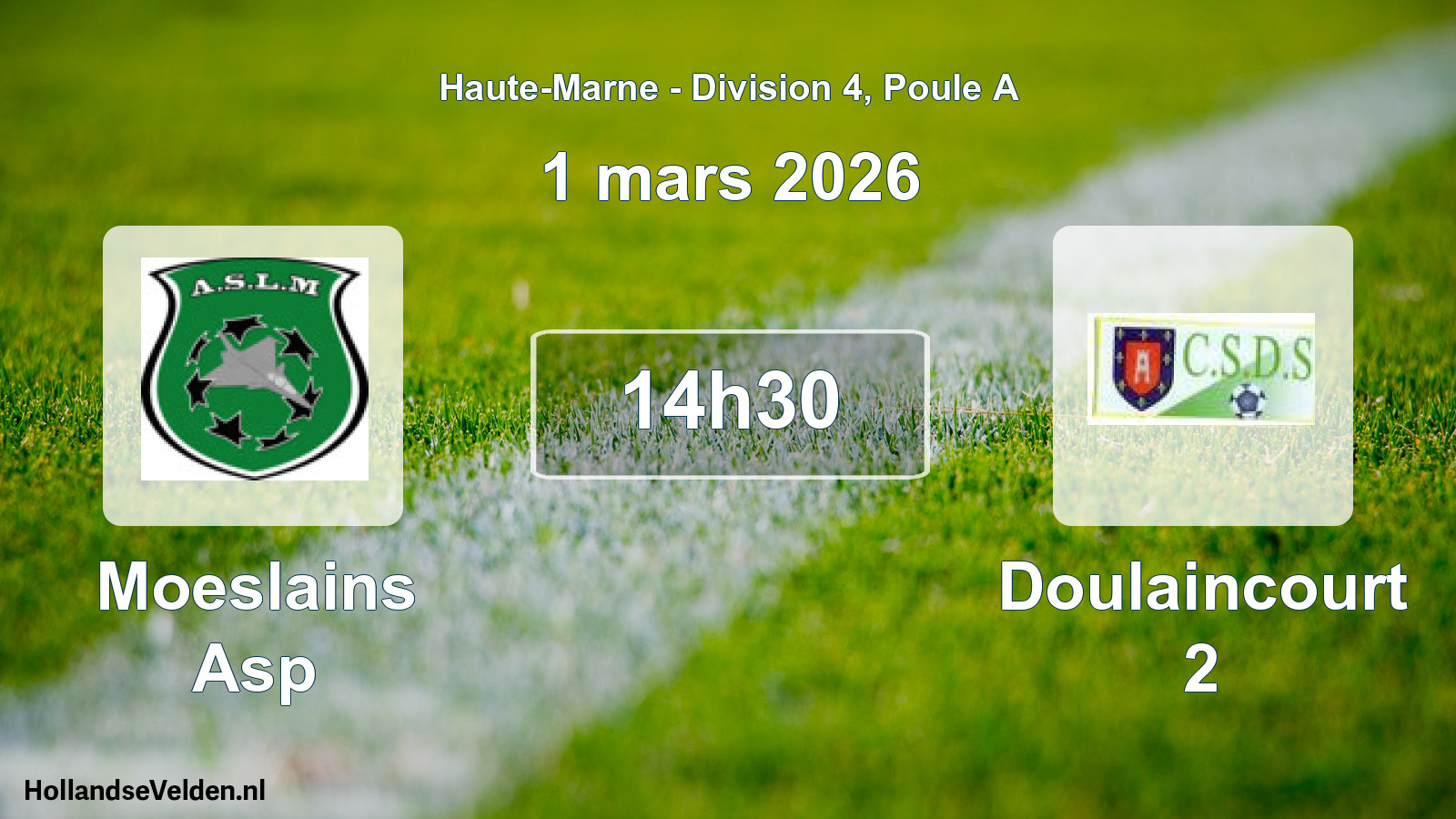 Scheduled Match: Moeslains Asp - Doulaincourt 2 (1 March 2026)