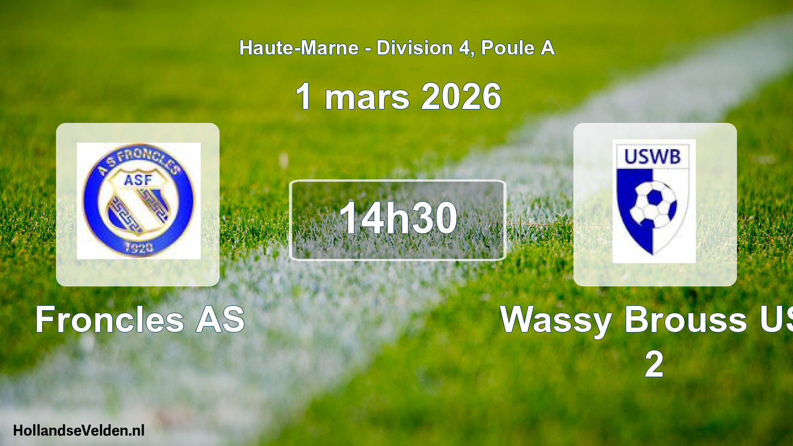 Match programmé: Froncles AS - Wassy Brouss US 2 (1 mars 2026)