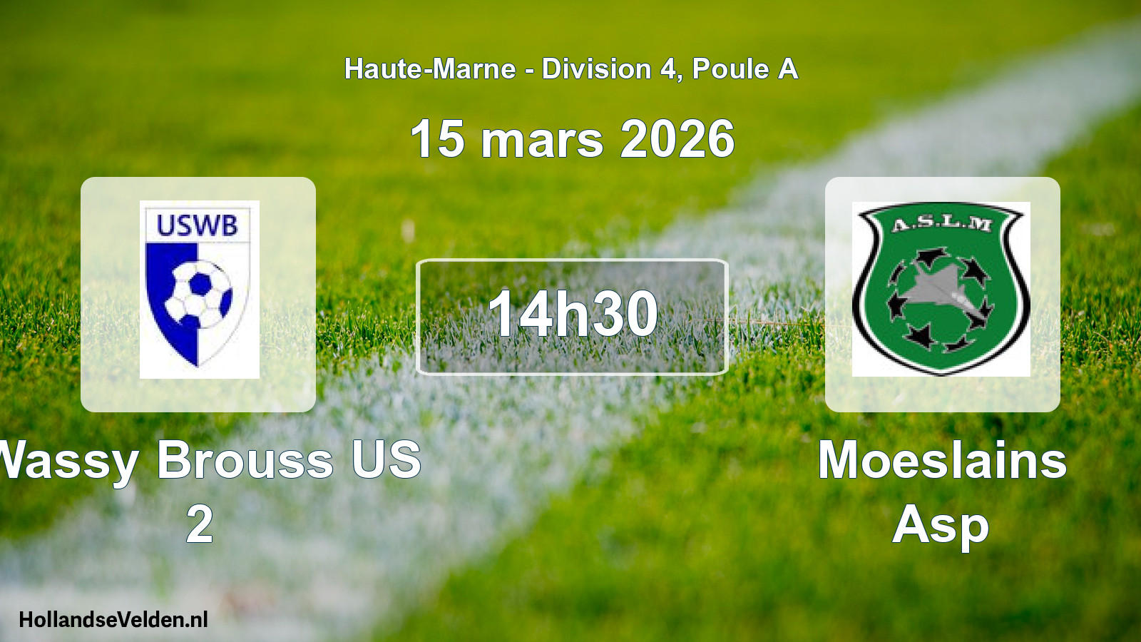 Match programmé: Wassy Brouss US 2 - Moeslains Asp (15 mars 2026)