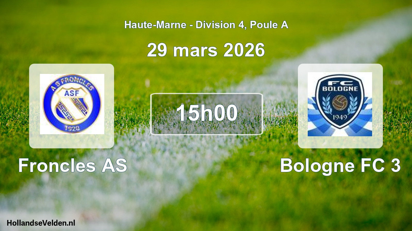 Match programmé: Froncles AS - Bologne FC 3 (29 mars 2026)