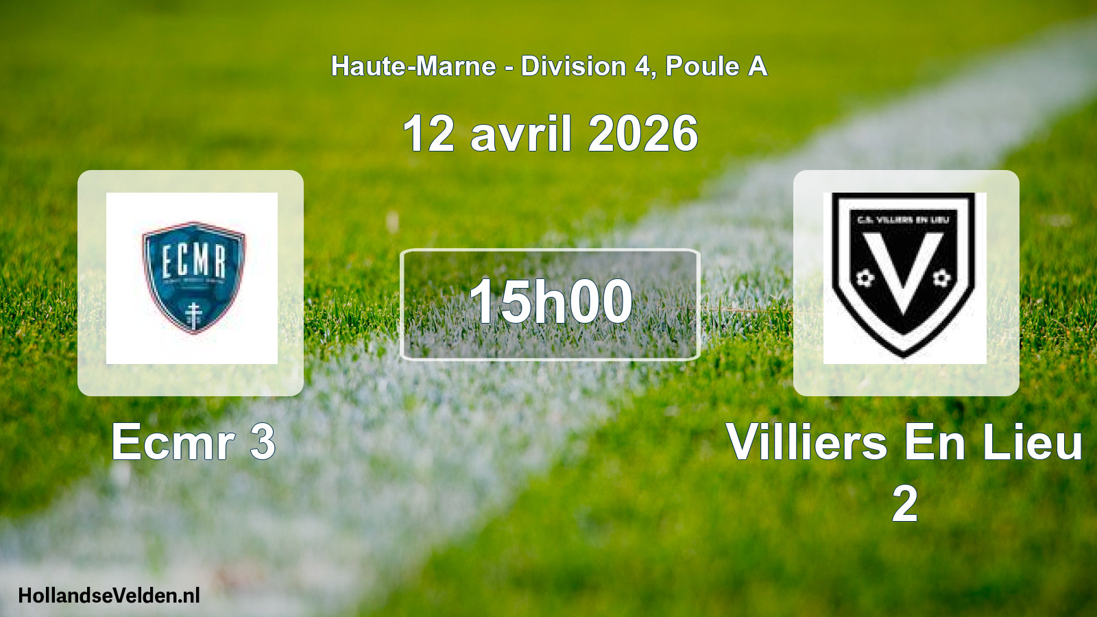 Match programmé: Ecmr 3 - Villiers En Lieu 2 (12 avril 2026)