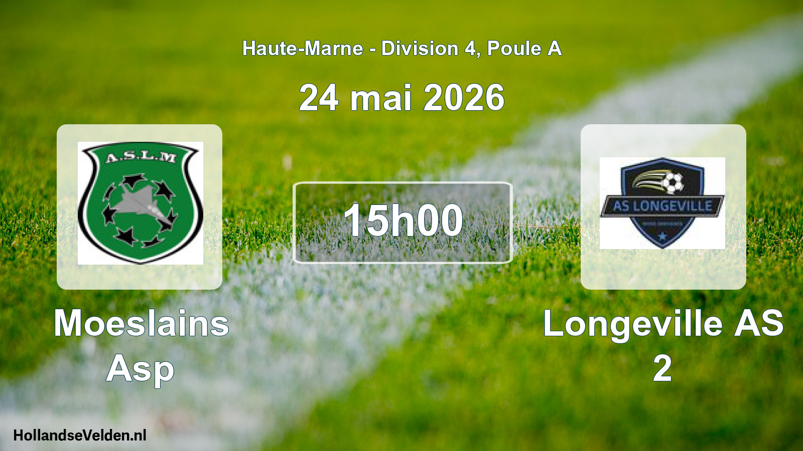 Match programmé: Moeslains Asp - Longeville AS 2 (24 mai 2026)