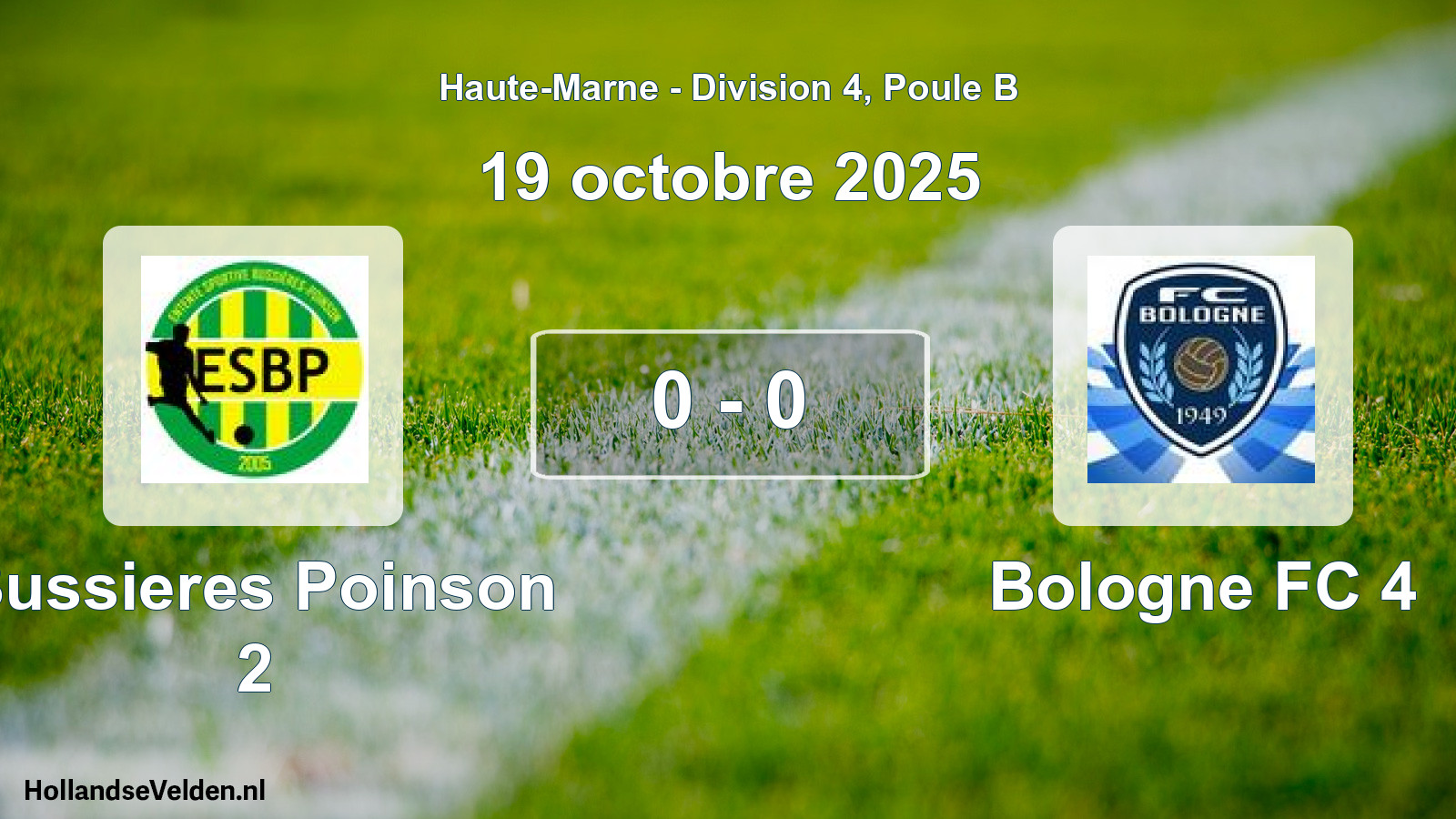 Match joué: Bussieres Poinson 2 - Bologne FC 4 0 - 0 (19 octobre 2025)