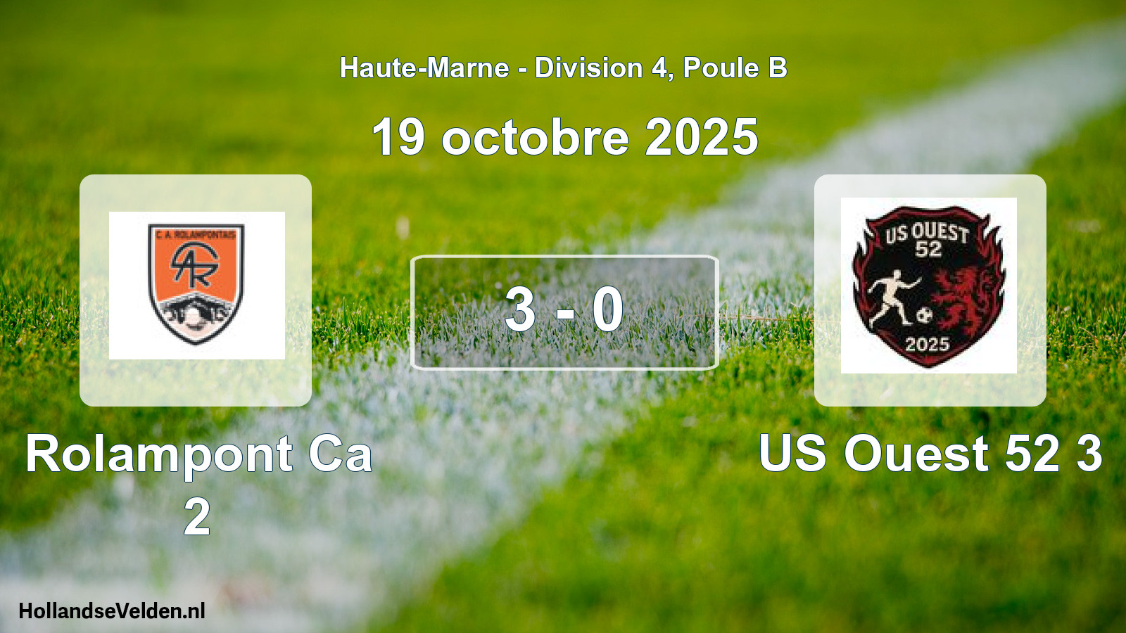 Match joué: Rolampont Ca 2 - US Ouest 52 3 3 - 0 (19 octobre 2025)
