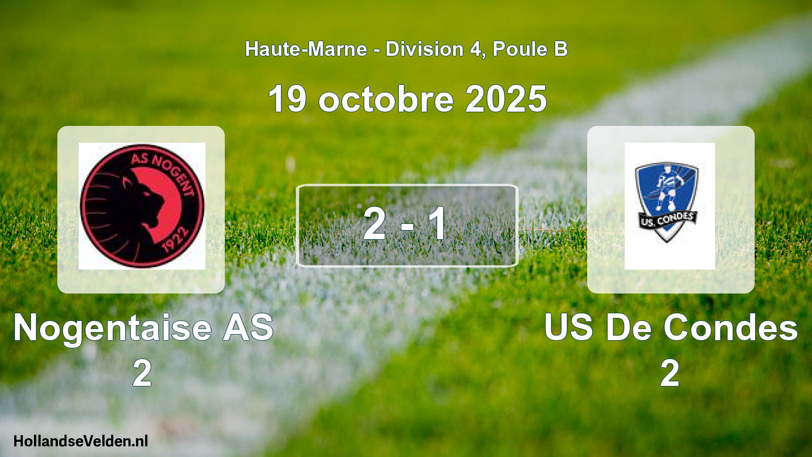 Match joué: Nogentaise AS 2 - US De Condes 2 2 - 1 (19 octobre 2025)