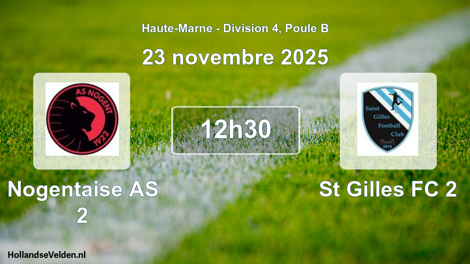 Scheduled Match: Nogentaise AS 2 - St Gilles FC 2 (23 November 2025)