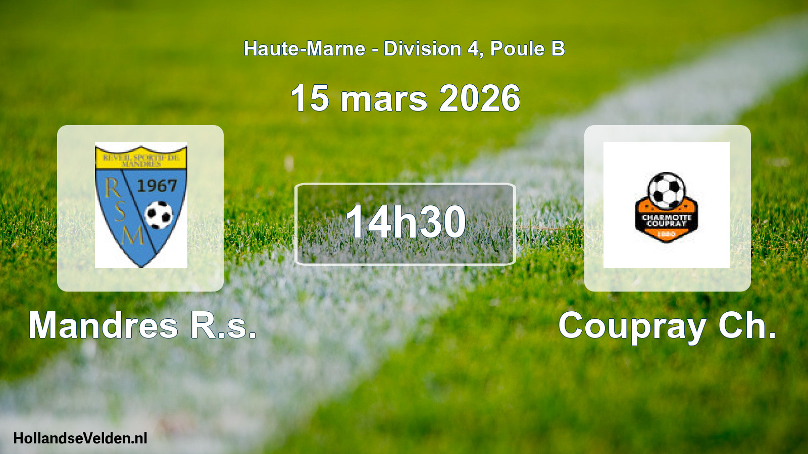 Scheduled Match: Mandres R.s. - Coupray Ch. (15 March 2026)