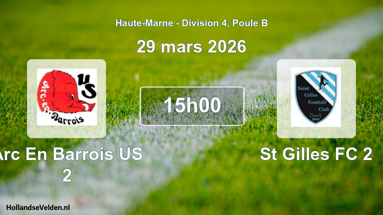 Match programmé: Arc En Barrois US 2 - St Gilles FC 2 (29 mars 2026)