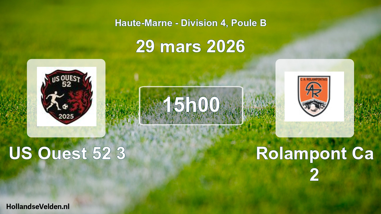 Match programmé: US Ouest 52 3 - Rolampont Ca 2 (29 mars 2026)