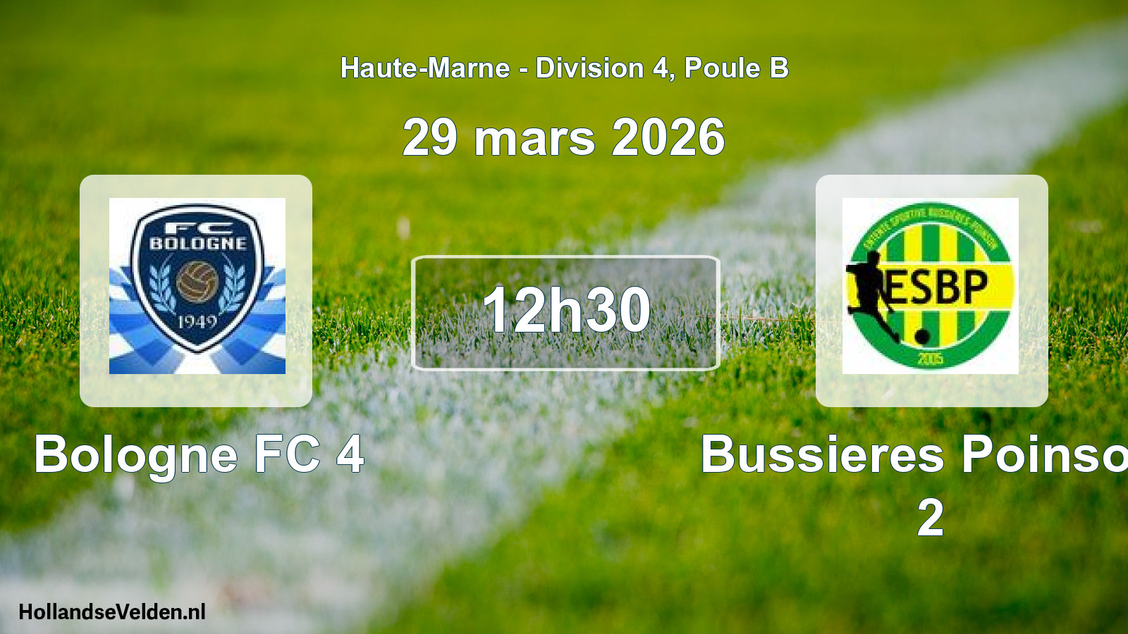 Geplande wedstrijd: Bologne FC 4 - Bussieres Poinson 2 (29 maart 2026)