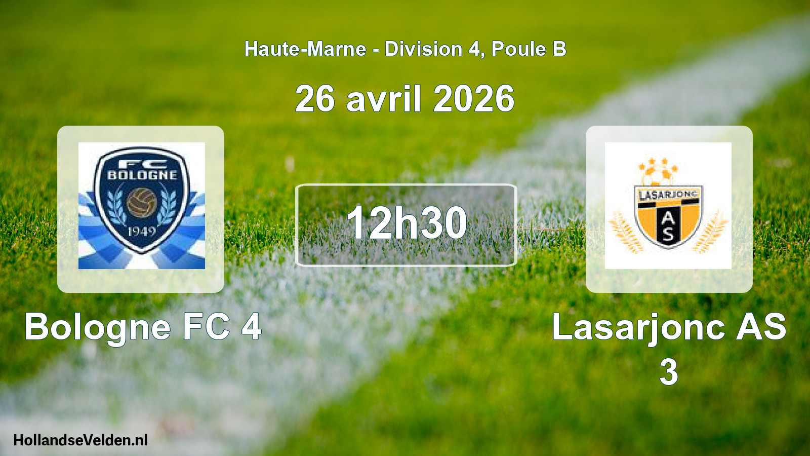 Geplande wedstrijd: Bologne FC 4 - Lasarjonc AS 3 (26 april 2026)