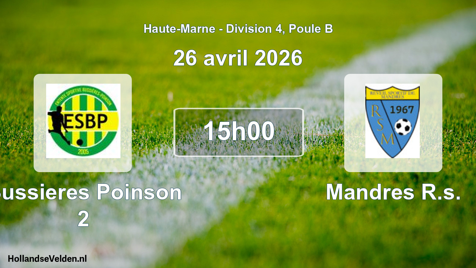 Match programmé: Bussieres Poinson 2 - Mandres R.s. (26 avril 2026)