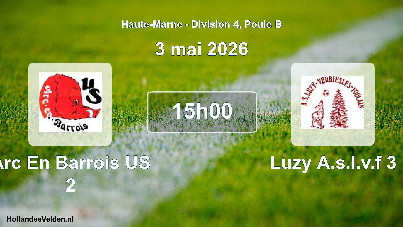 Geplande wedstrijd: Arc En Barrois US 2 - Luzy A.s.l.v.f 3 (3 mei 2026)