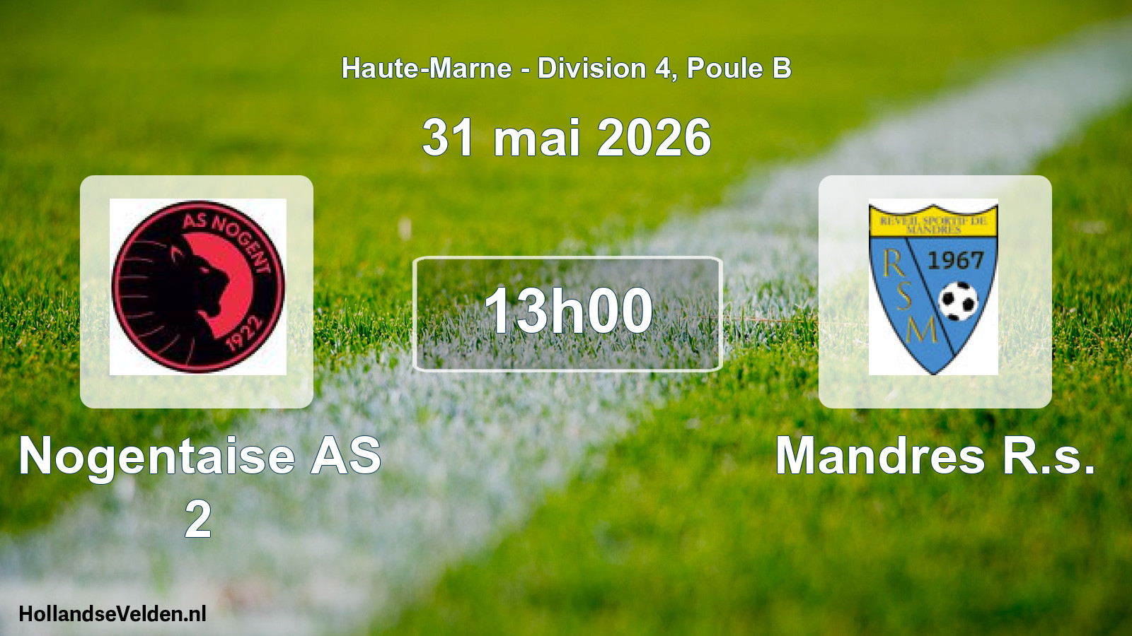 Scheduled Match: Nogentaise AS 2 - Mandres R.s. (31 May 2026)