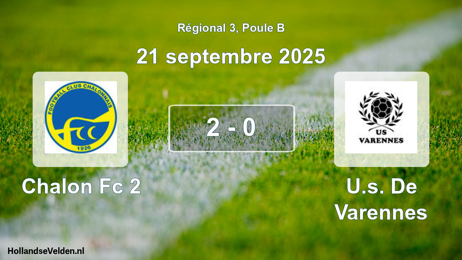 Gespeelde wedstrijd: Chalon Fc 2 - U.s. De Varennes 2 - 0 (21 septembre 2025)