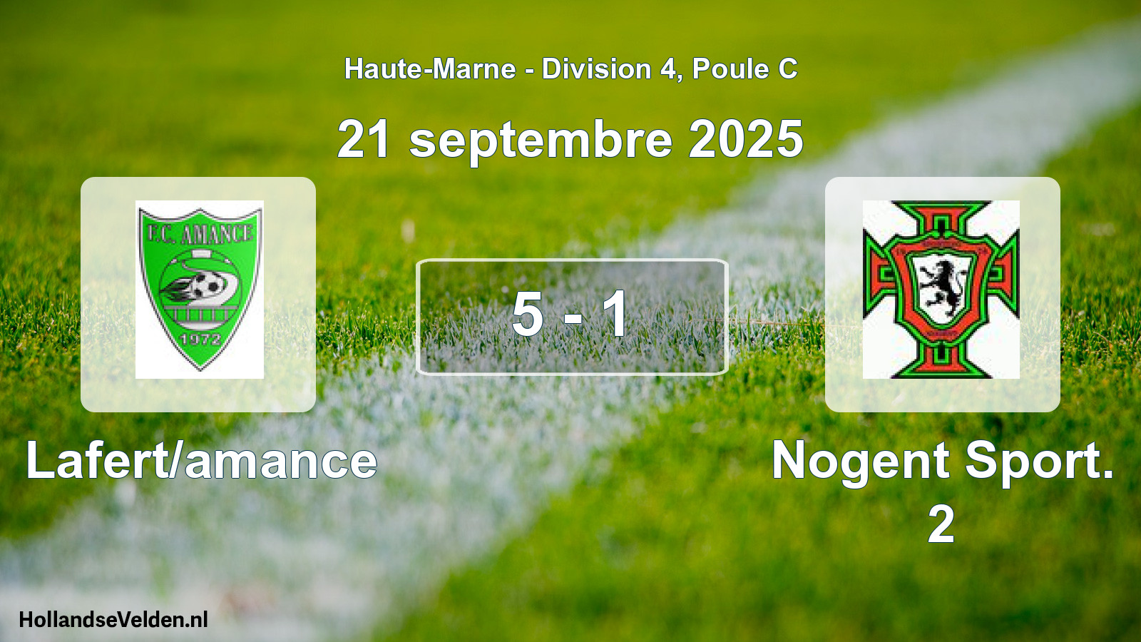 Gespeelde wedstrijd: Lafert/amance - Nogent Sport. 2 5 - 1 (21 september 2025)