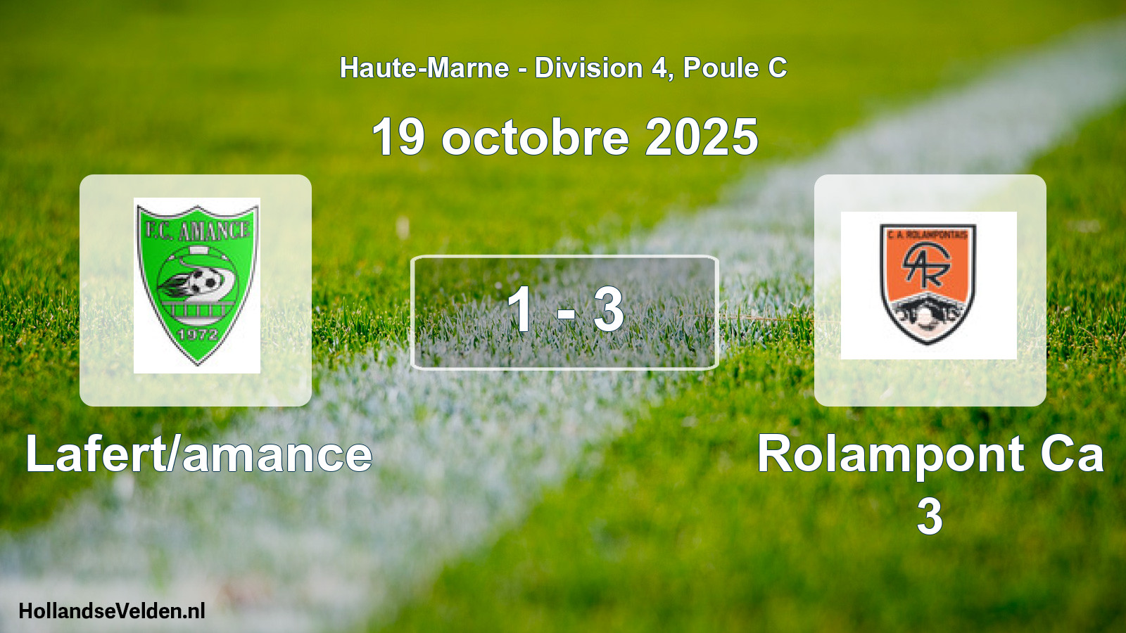 Total number of matches played: Lafert/amance - Rolampont Ca 3 1 - 3 (19 October 2025)
