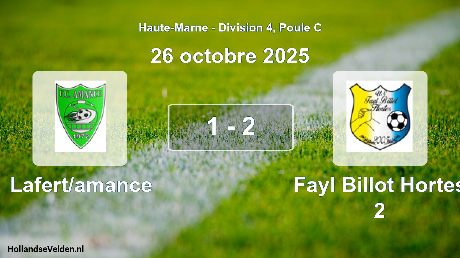 Match joué: Lafert/amance - Fayl Billot Hortes 2 1 - 2 (26 octobre 2025)