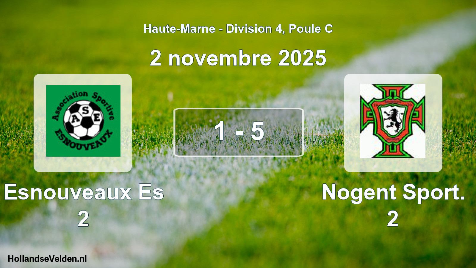 Match joué: Esnouveaux Es 2 - Nogent Sport. 2 1 - 5 (2 novembre 2025)