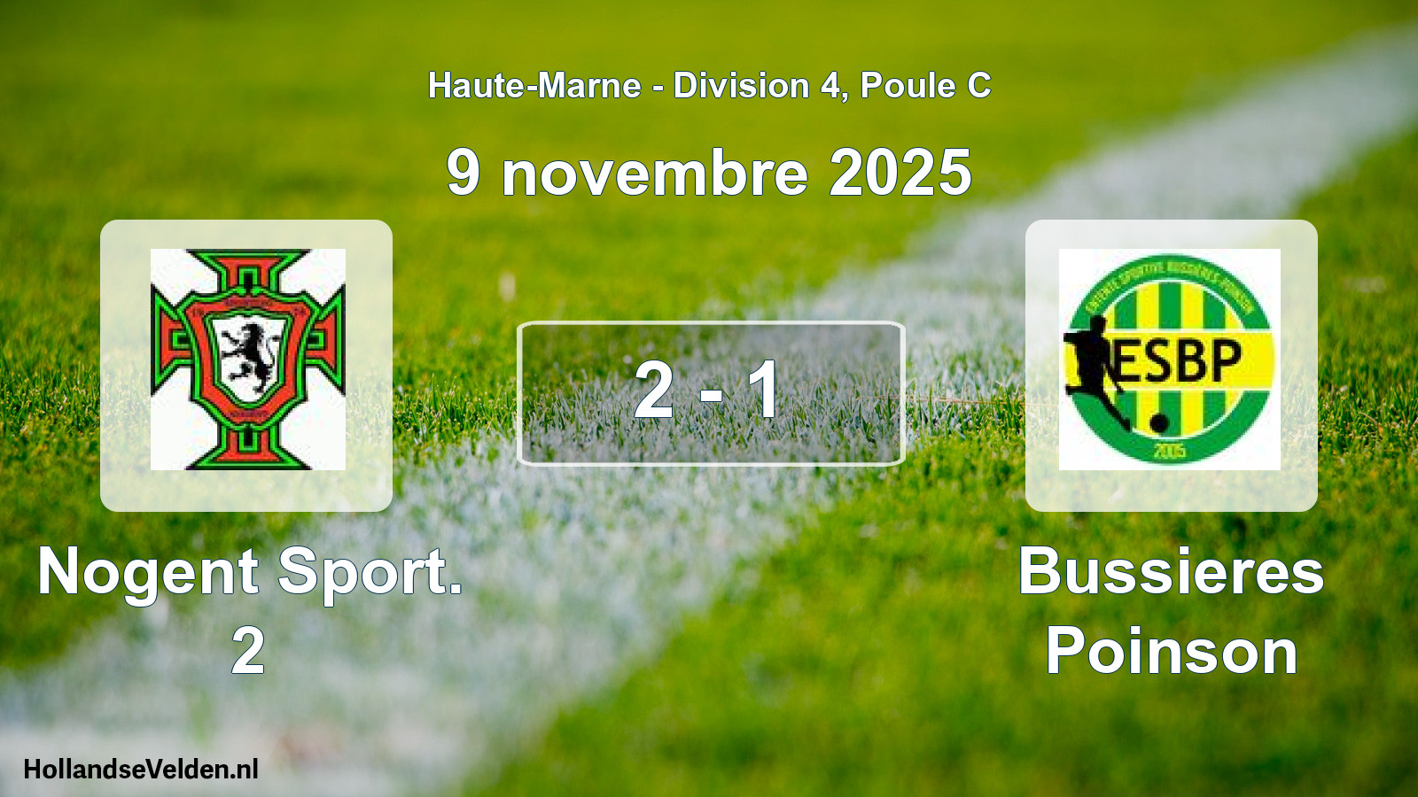 Gespeelde wedstrijd: Nogent Sport. 2 - Bussieres Poinson 2 - 1 (9 november 2025)