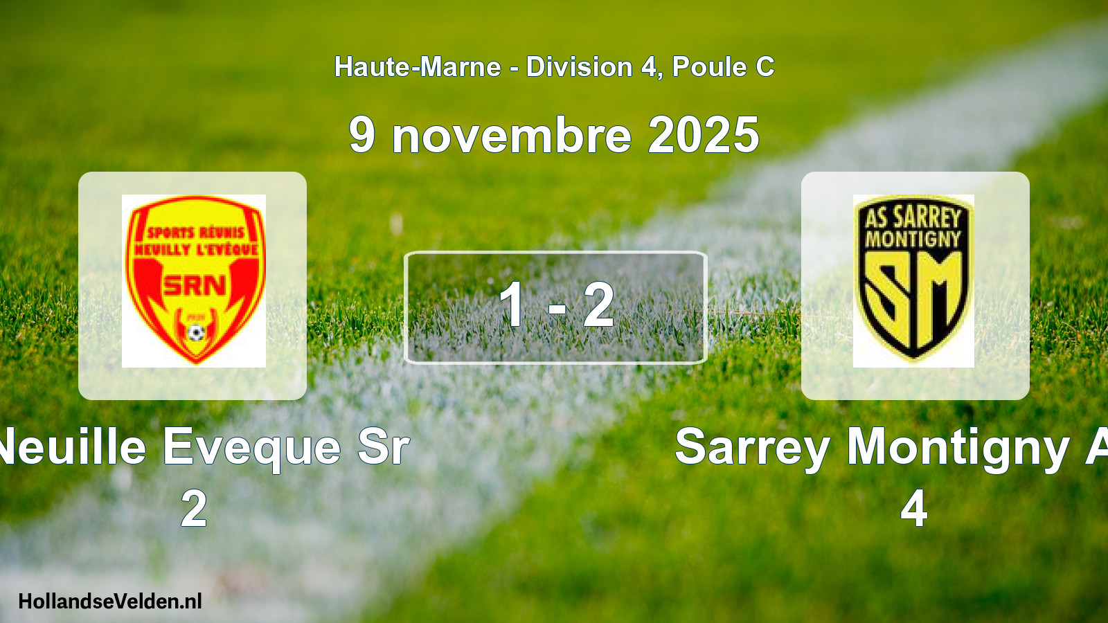 Match joué: Neuille Eveque Sr 2 - Sarrey Montigny AS 4 1 - 2 (9 novembre 2025)