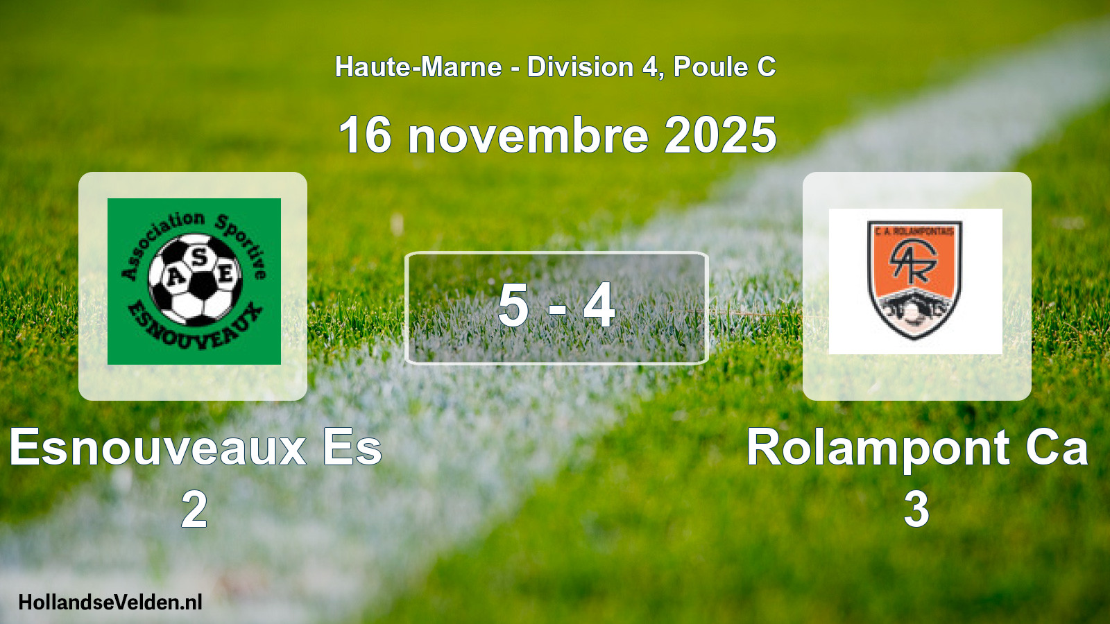 Match joué: Esnouveaux Es 2 - Rolampont Ca 3 5 - 4 (16 novembre 2025)