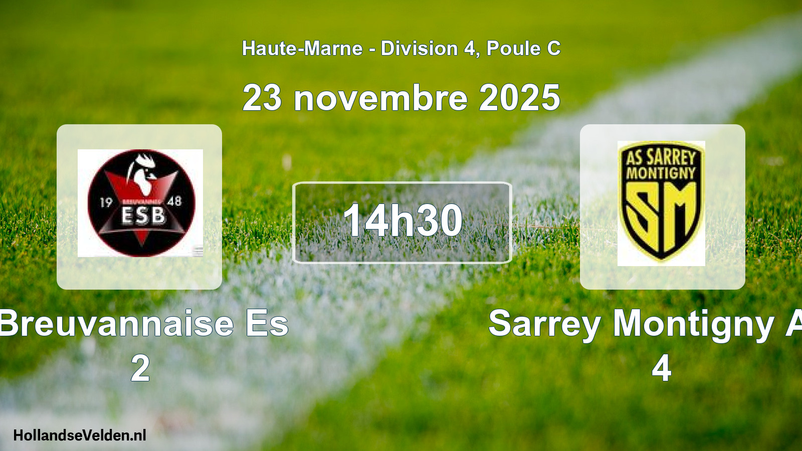 Match programmé: Breuvannaise Es 2 - Sarrey Montigny AS 4 (23 novembre 2025)
