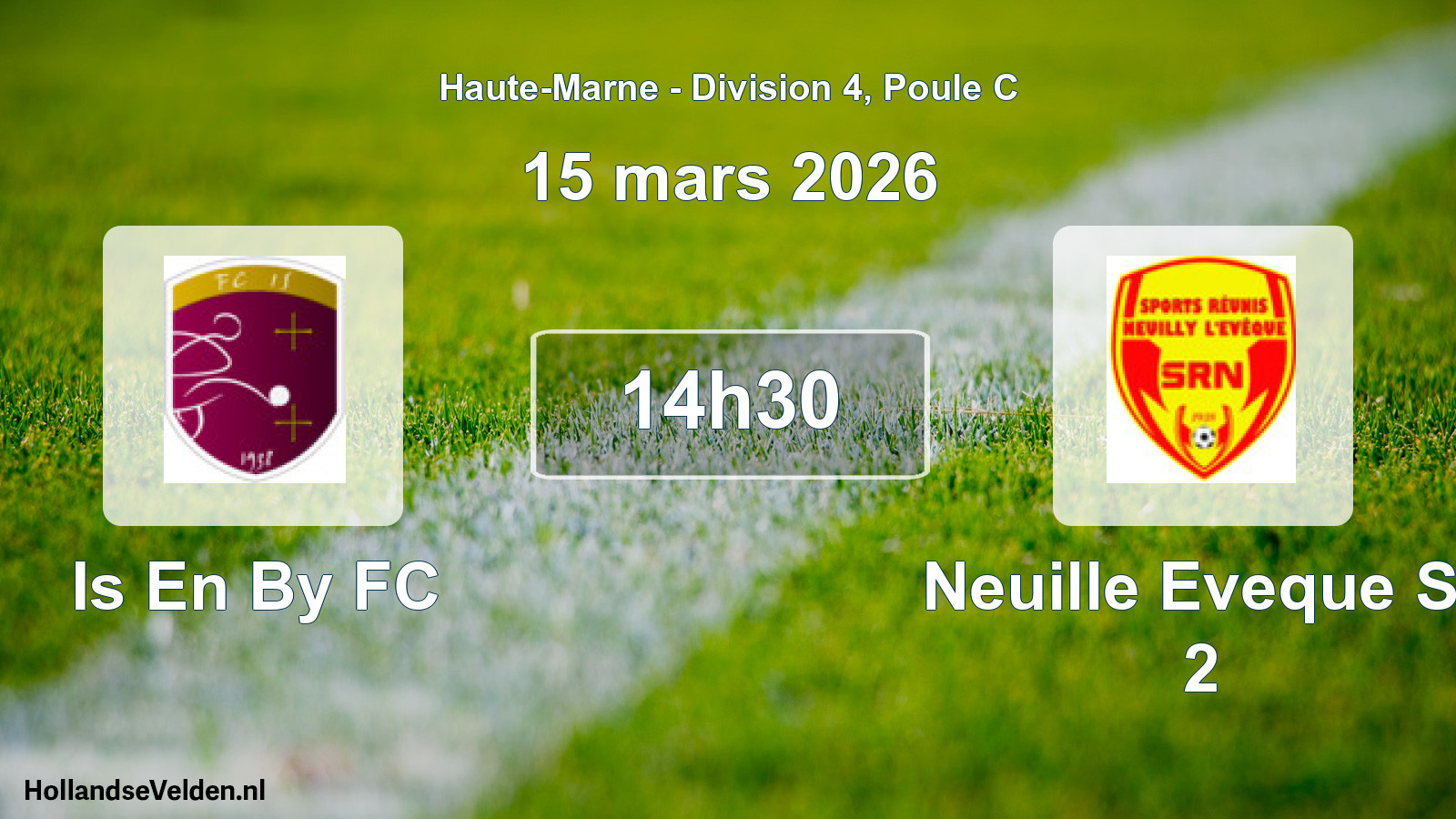 Geplande wedstrijd: Is En By FC - Neuille Eveque Sr 2 (15 maart 2026)
