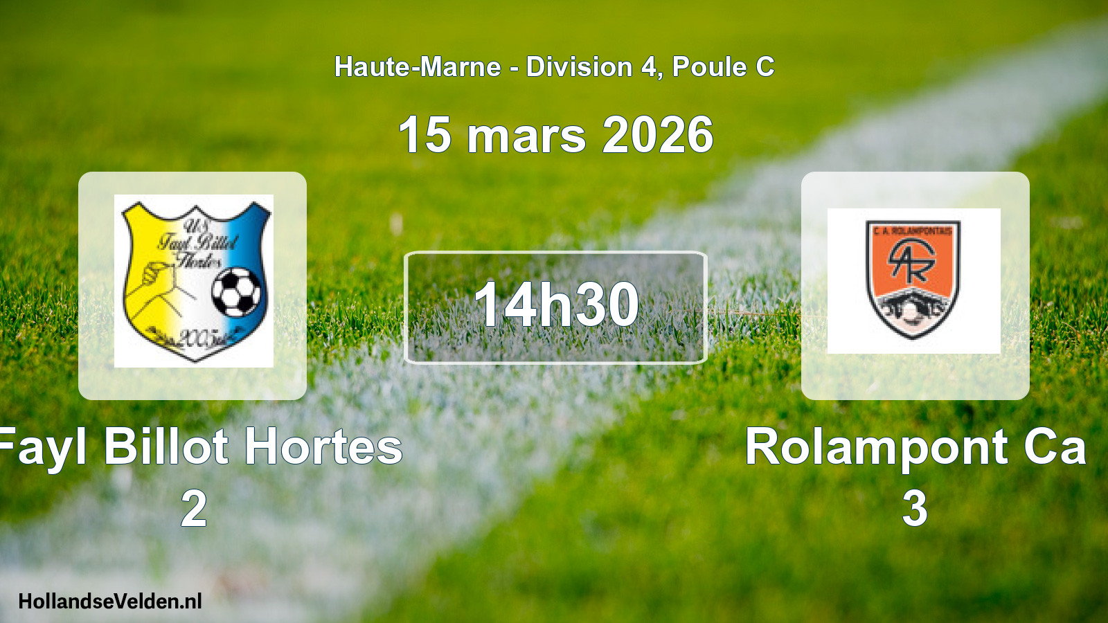 Match programmé: Fayl Billot Hortes 2 - Rolampont Ca 3 (15 mars 2026)