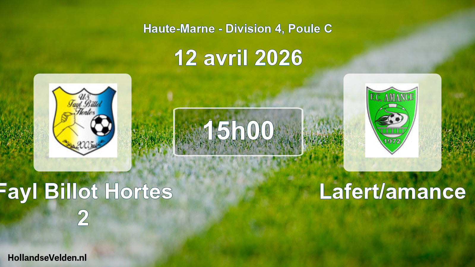 Scheduled Match: Fayl Billot Hortes 2 - Lafert/amance (12 April 2026)