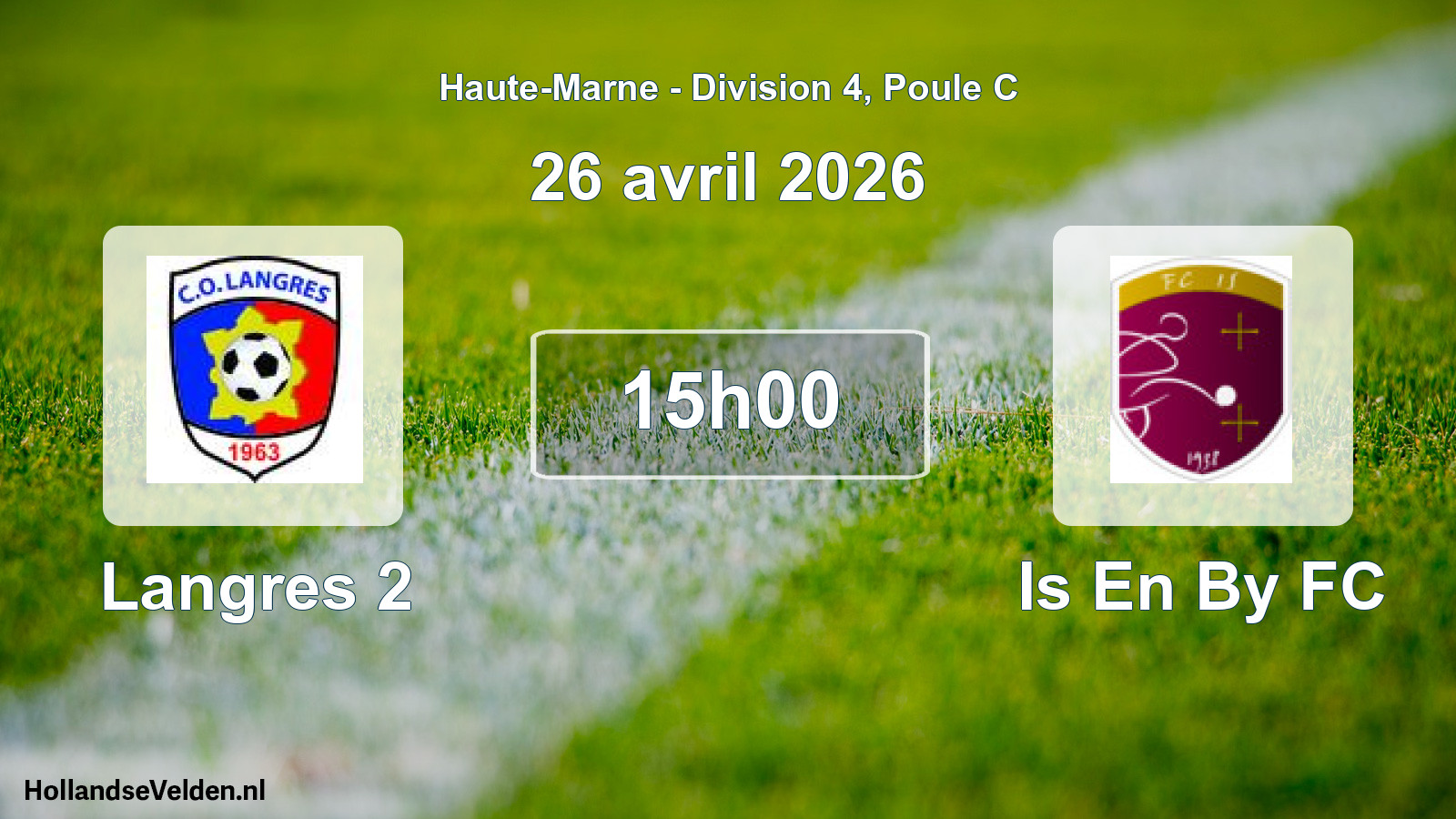 Match programmé: Langres 2 - Is En By FC (26 avril 2026)