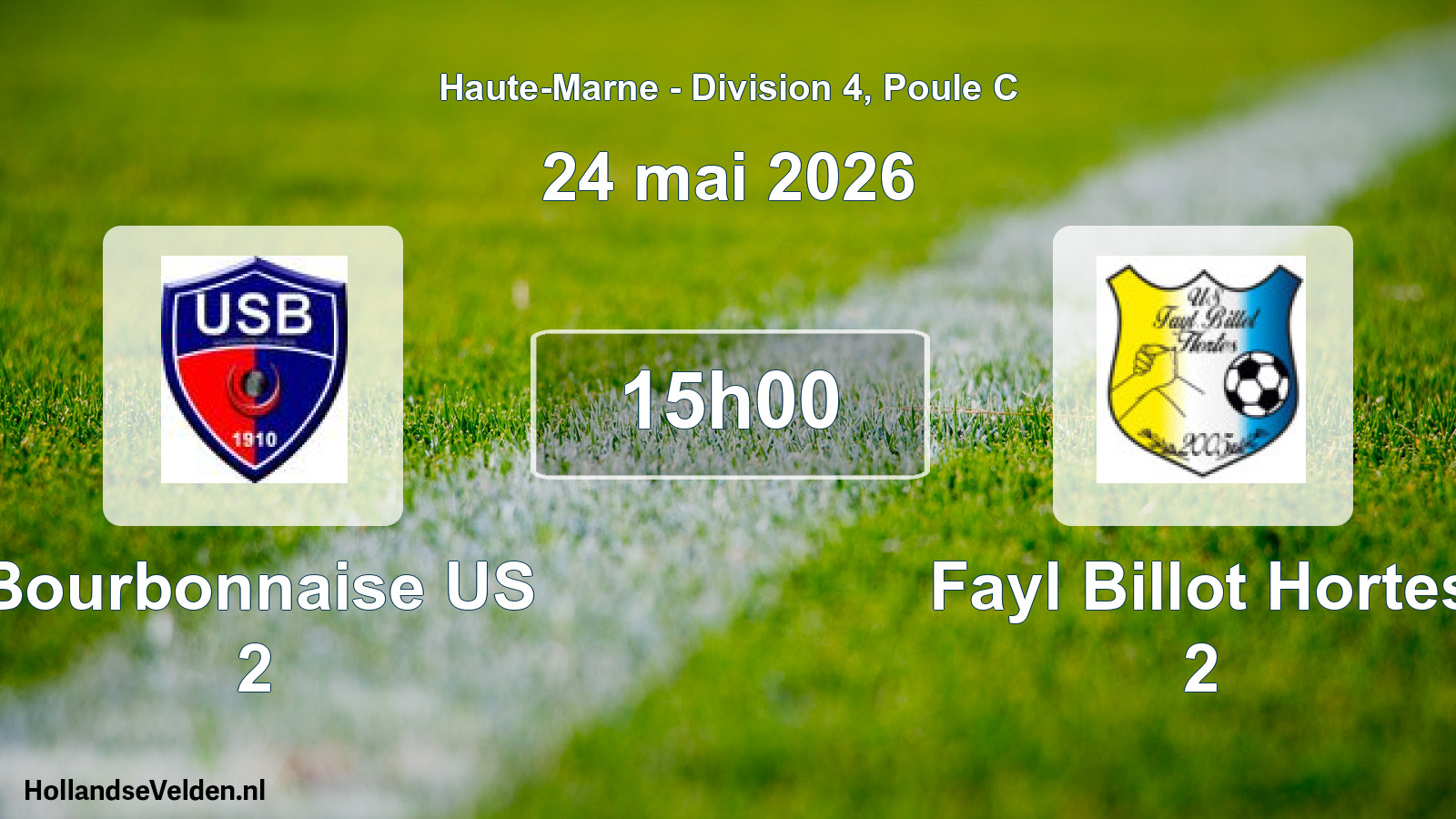 Geplande wedstrijd: Bourbonnaise US 2 - Fayl Billot Hortes 2 (24 mei 2026)