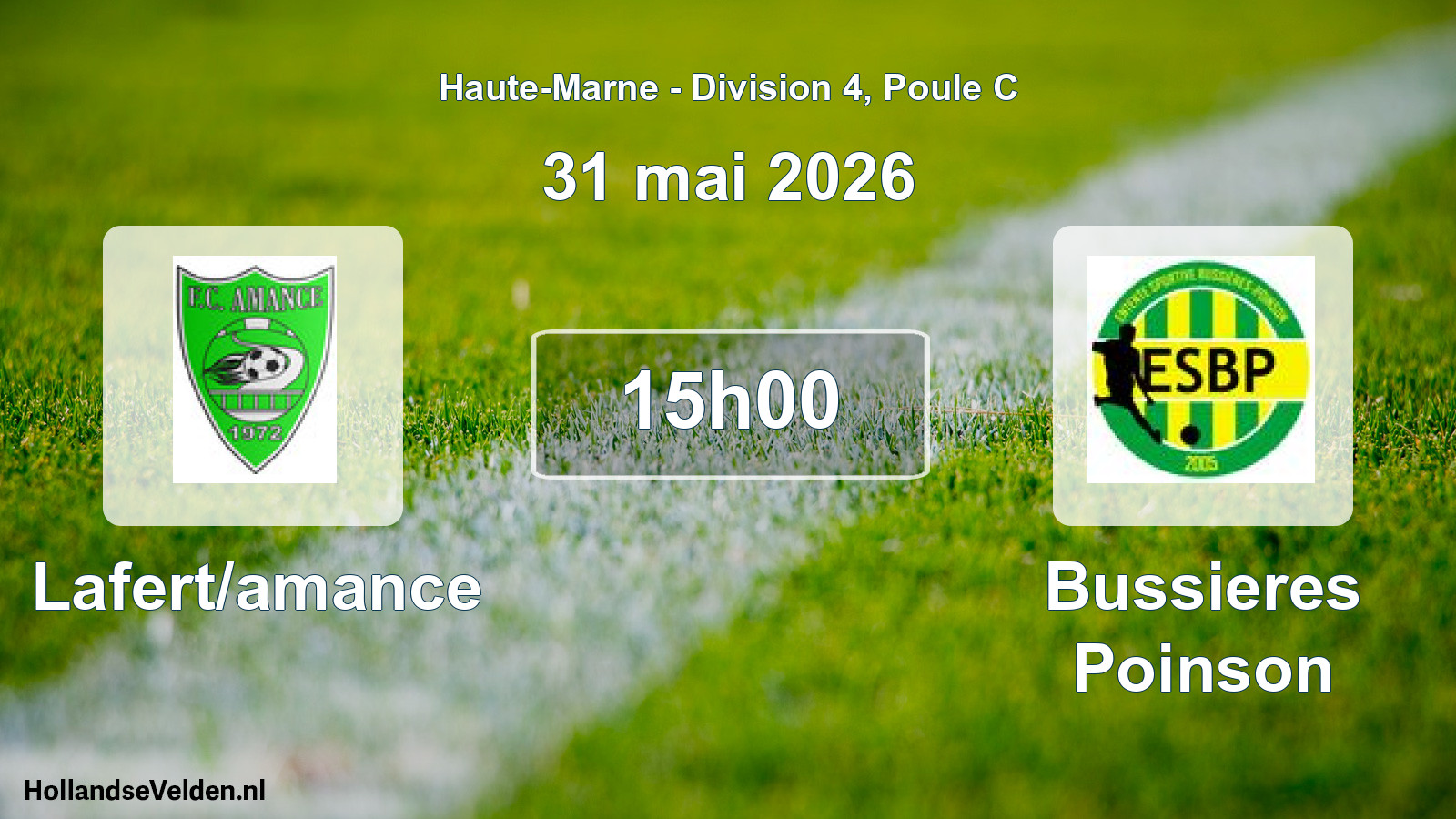 Match programmé: Lafert/amance - Bussieres Poinson (31 mai 2026)
