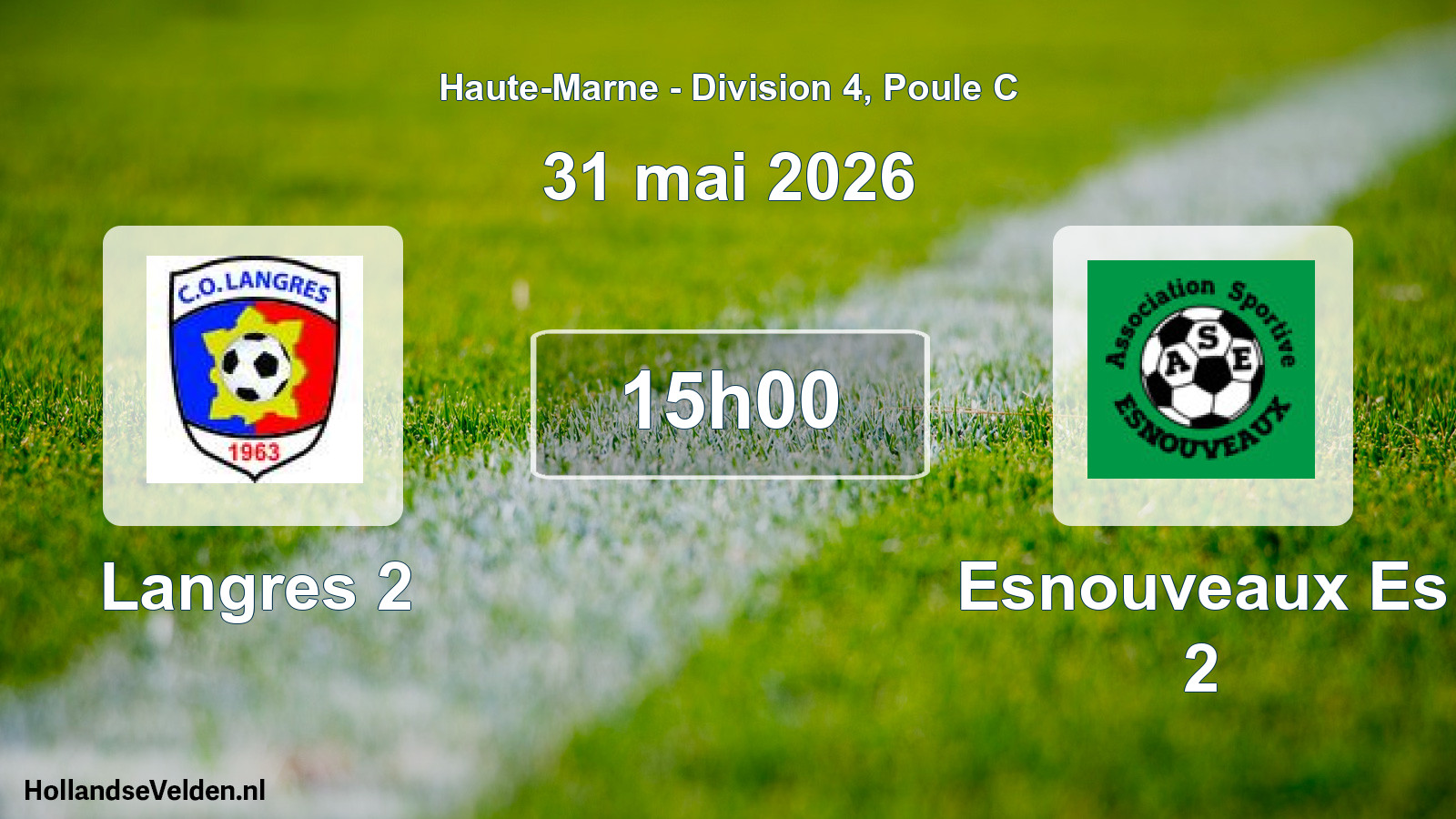 Match programmé: Langres 2 - Esnouveaux Es 2 (31 mai 2026)
