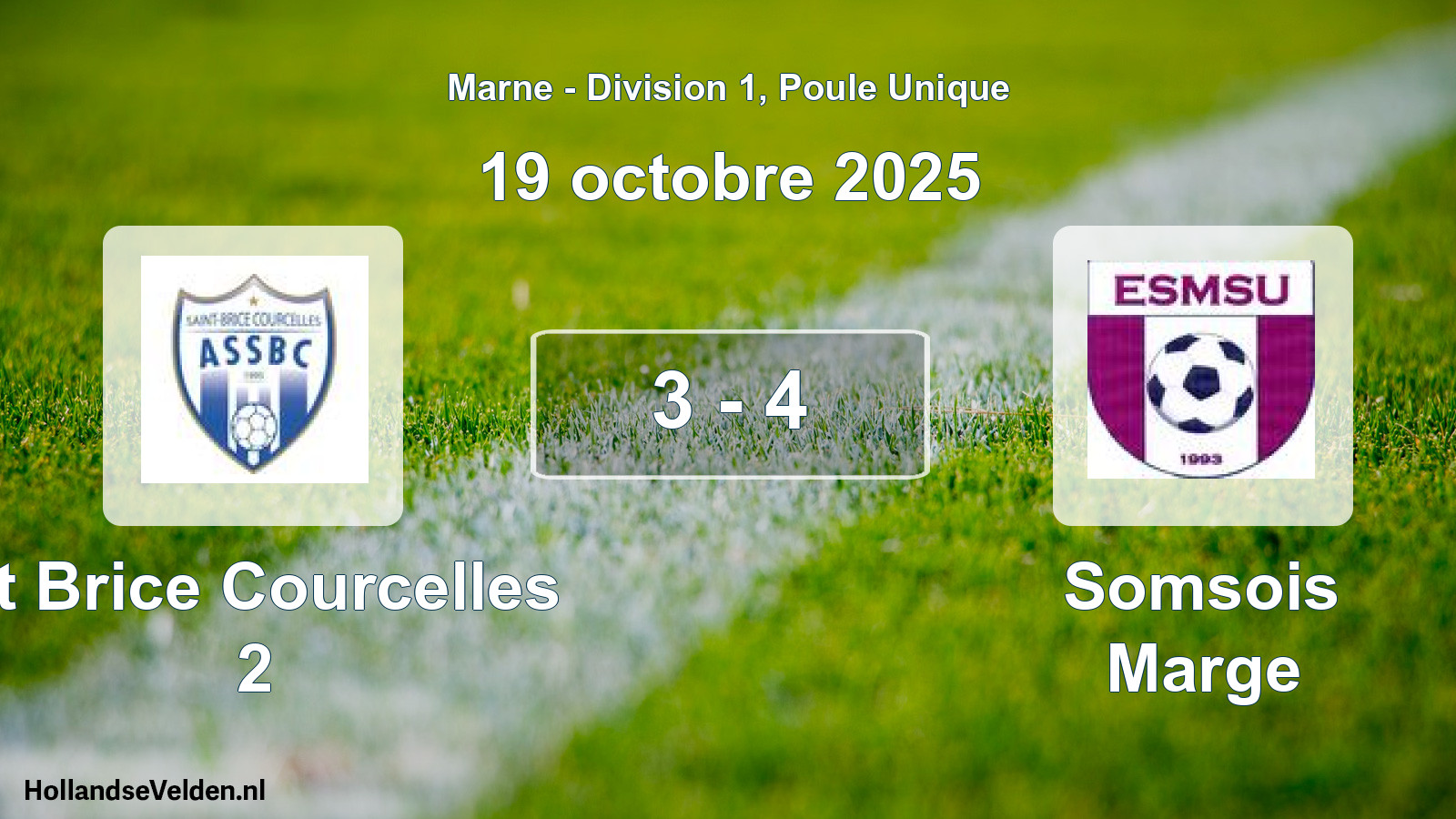 Total number of matches played: St Brice Courcelles 2 - Somsois Marge 3 - 4 (19 October 2025)