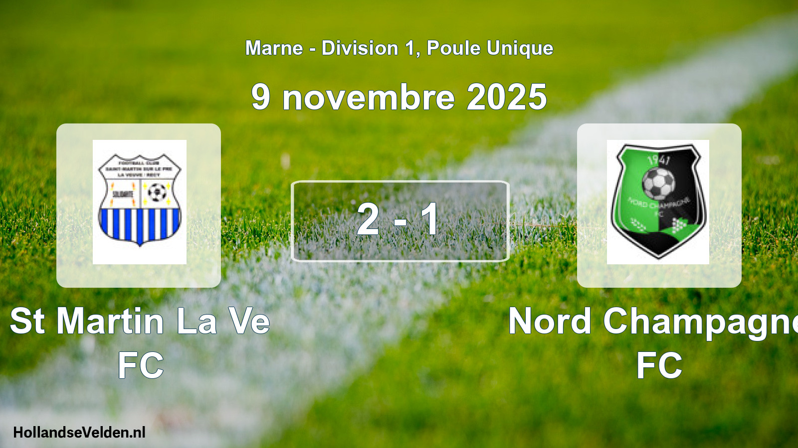 Match joué: St Martin La Ve FC - Nord Champagne FC 2 - 1 (9 novembre 2025)