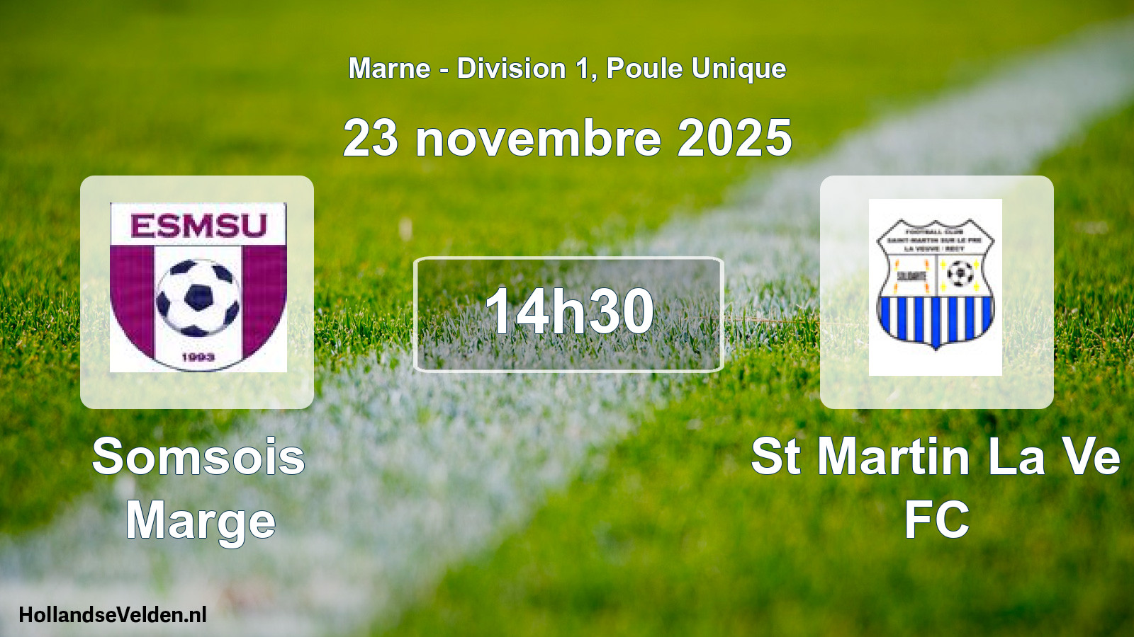 Geplande wedstrijd: Somsois Marge - St Martin La Ve FC (23 november 2025)
