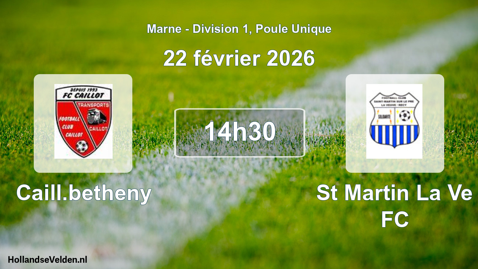 Scheduled Match: Caill.betheny - St Martin La Ve FC (22 February 2026)