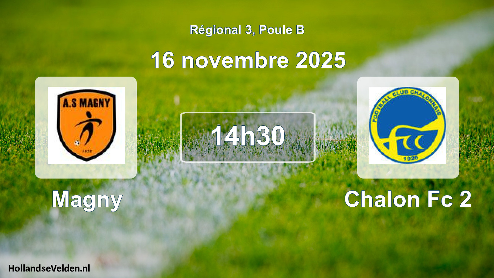 Geplande wedstrijd: Magny - Chalon Fc 2 (16 novembre 2025)