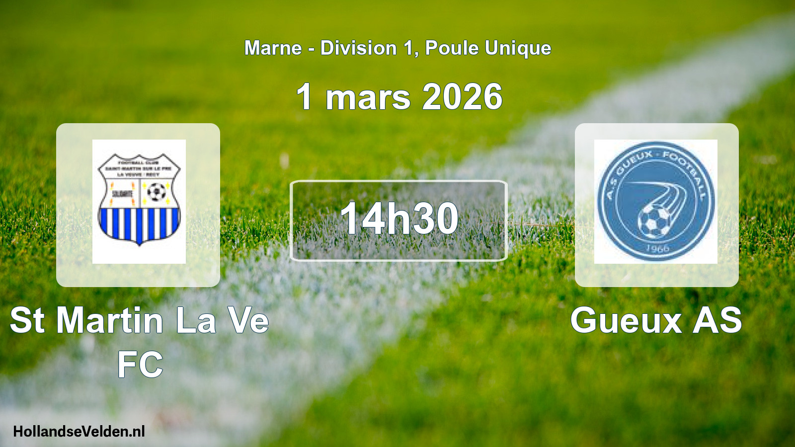 Geplande wedstrijd: St Martin La Ve FC - Gueux AS (1 maart 2026)