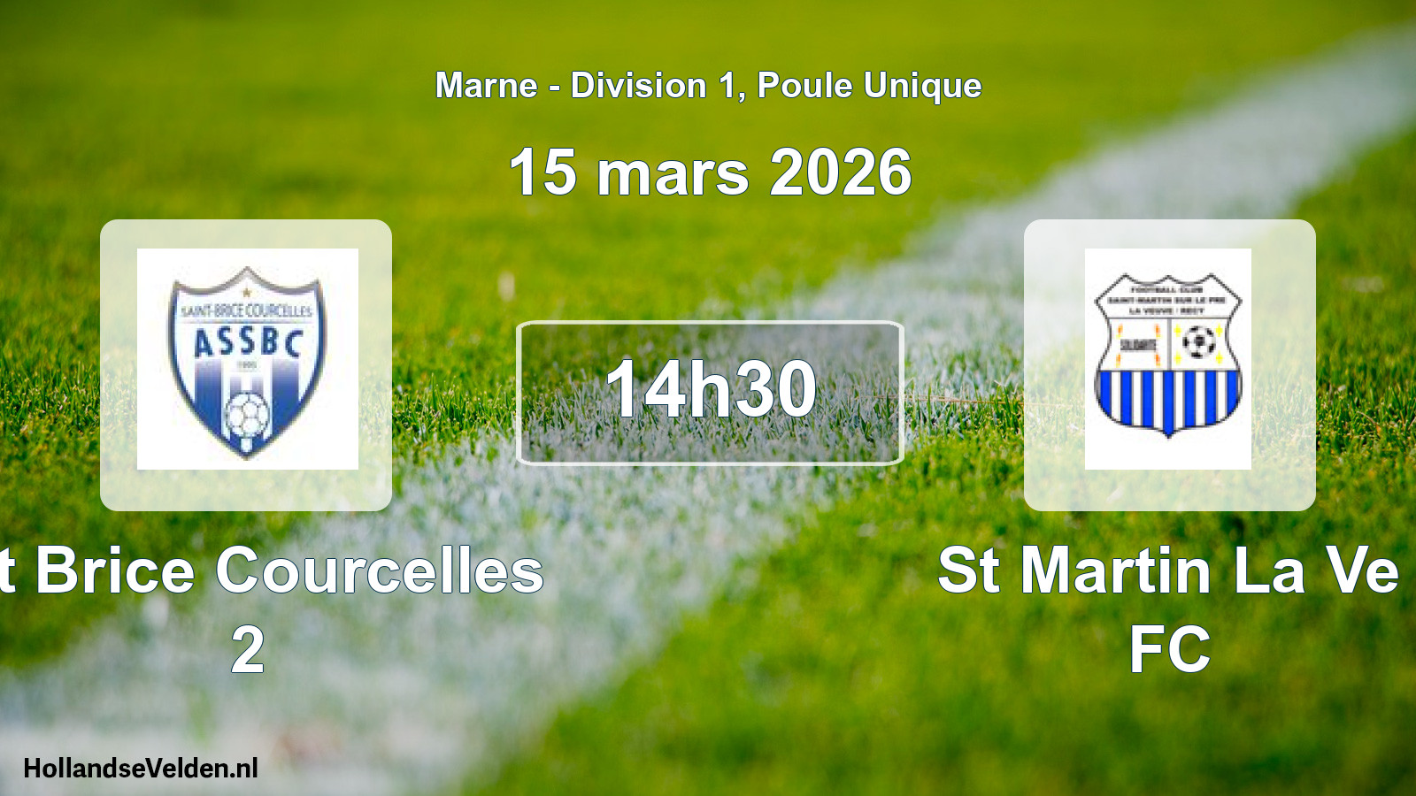 Scheduled Match: St Brice Courcelles 2 - St Martin La Ve FC (15 March 2026)
