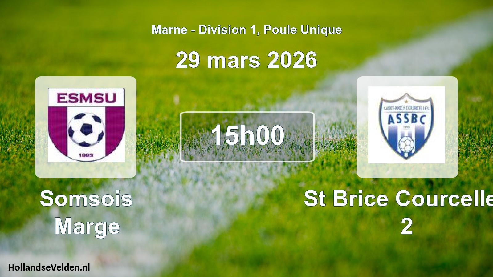 Scheduled Match: Somsois Marge - St Brice Courcelles 2 (29 March 2026)