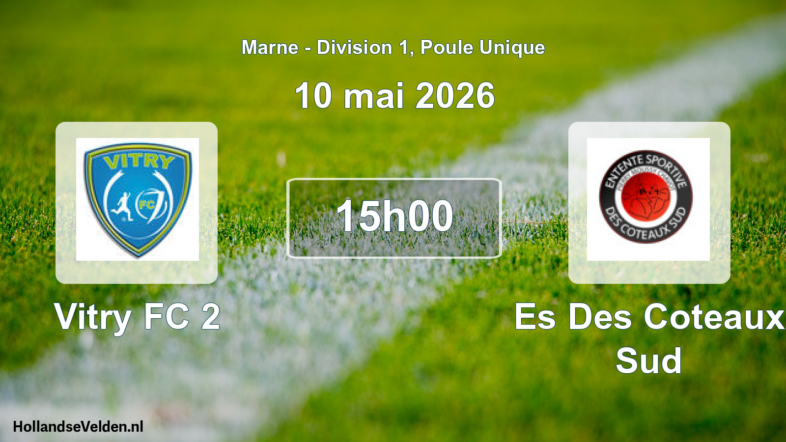 Scheduled Match: Vitry FC 2 - Es Des Coteaux Sud (10 May 2026)