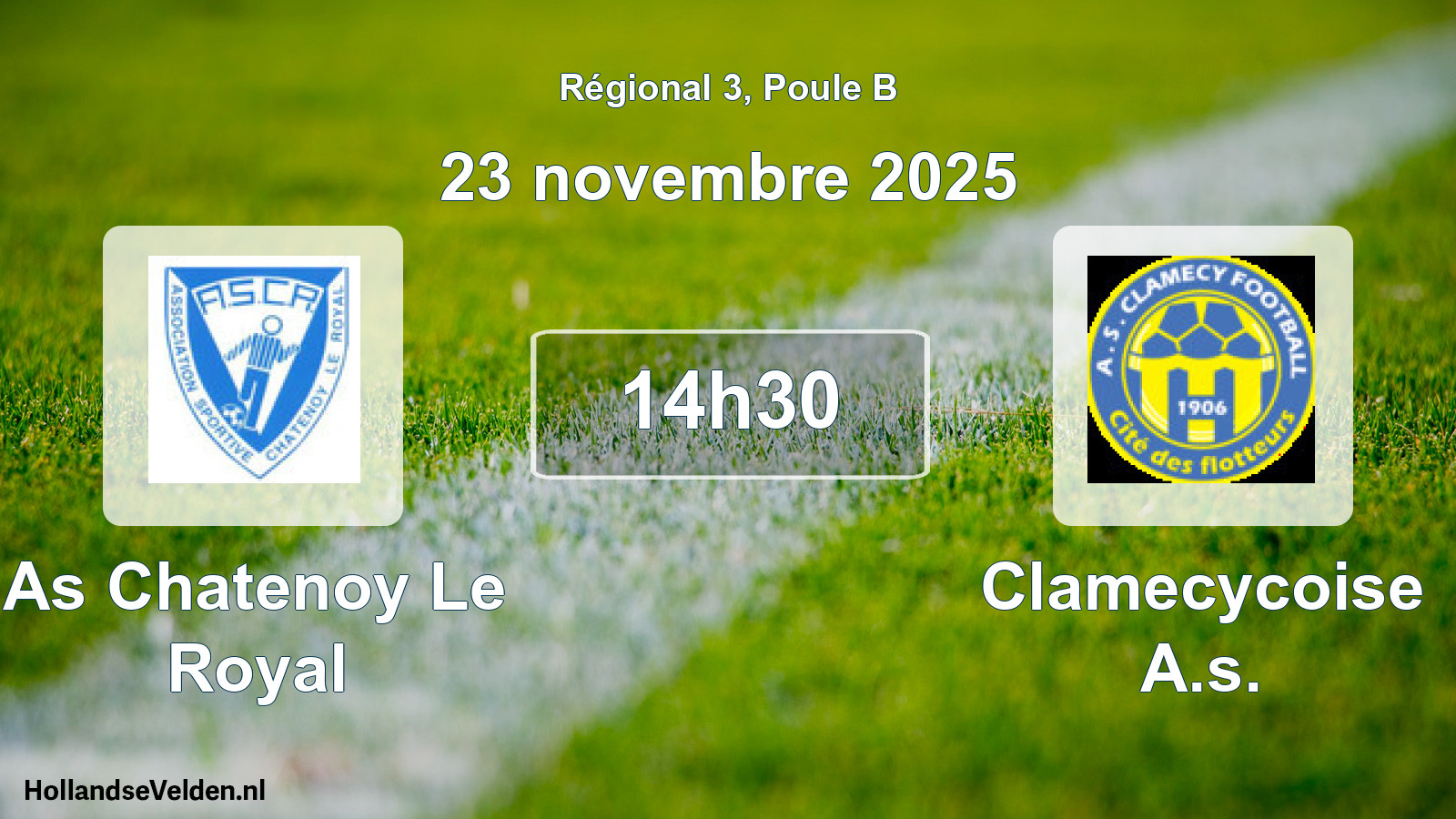 Geplande wedstrijd: As Chatenoy Le Royal - Clamecycoise A.s. (23 november 2025)