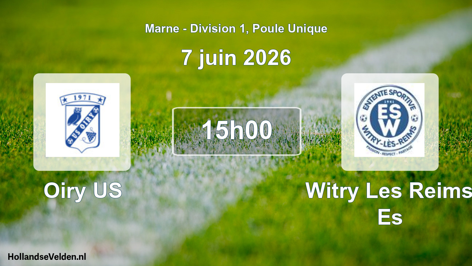 Geplande wedstrijd: Oiry US - Witry Les Reims Es (7 juni 2026)