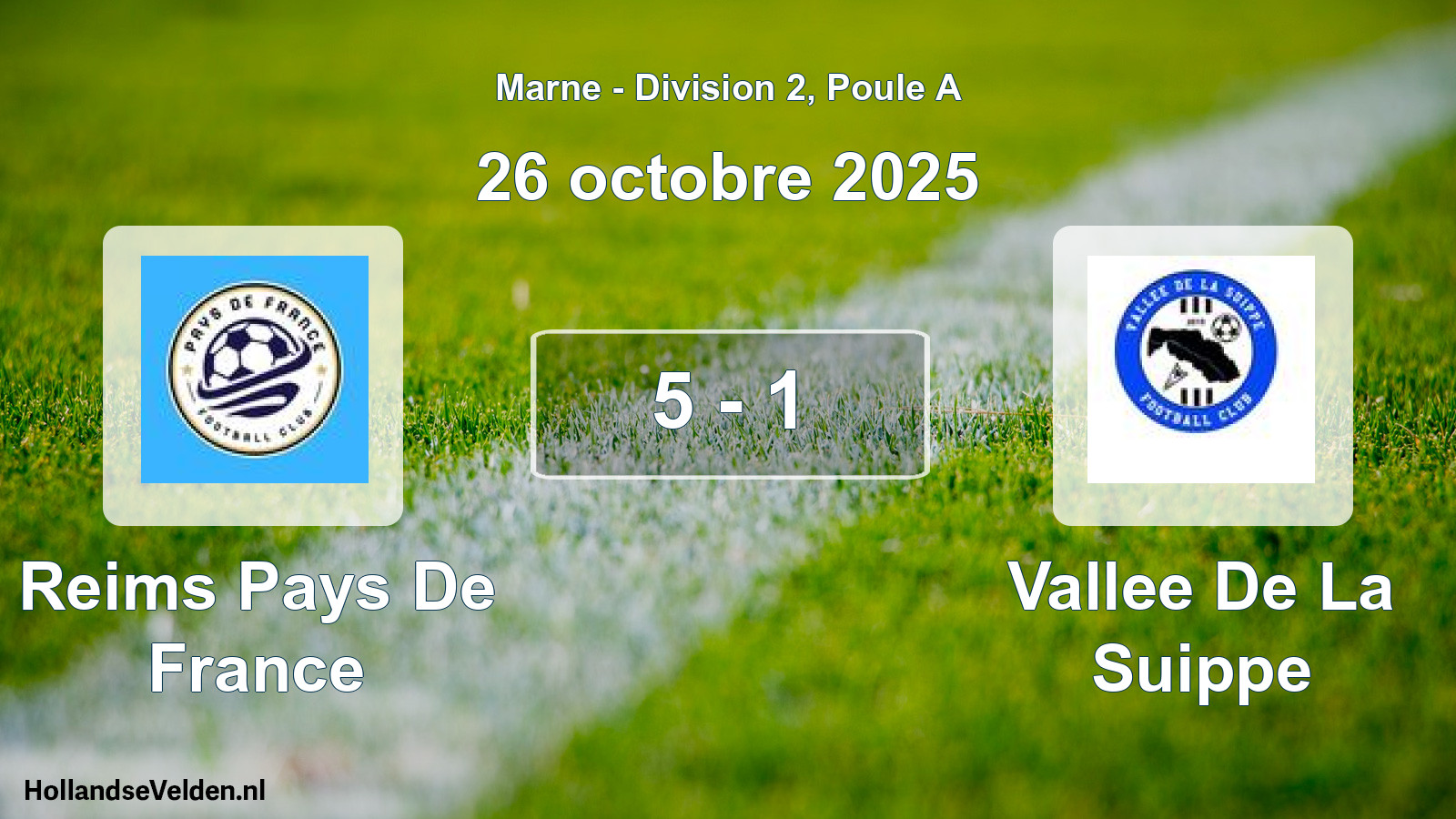 Total number of matches played: Reims Pays De France - Vallee De La Suippe 5 - 1 (26 October 2025)
