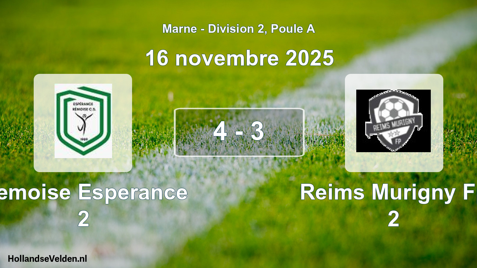Gespeelde wedstrijd: Remoise Esperance 2 - Reims Murigny Fp 2 4 - 3 (16 november 2025)